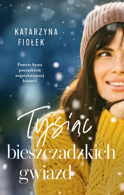 Tysiąc bieszczadzkich gwiazd 9788328742512