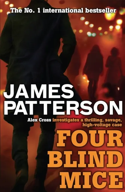 Four Blind Mice (Alex Cross 8) 9780755349364