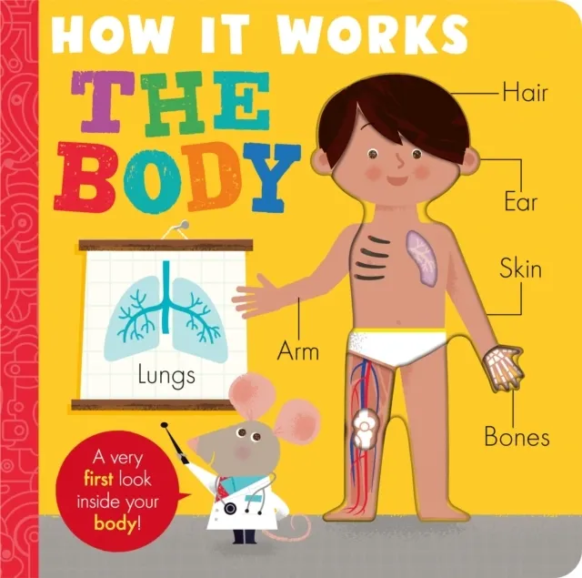 How it Works 3: The Body (Board book)  9781788819879