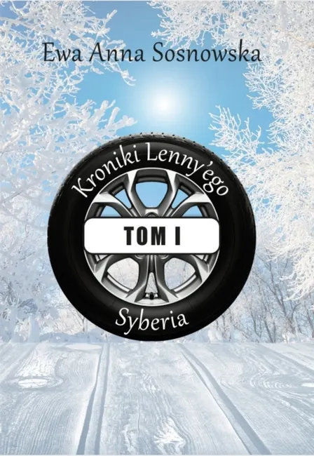 Kroniki Lenny'ego tom 1. Syberia 9788396480668
