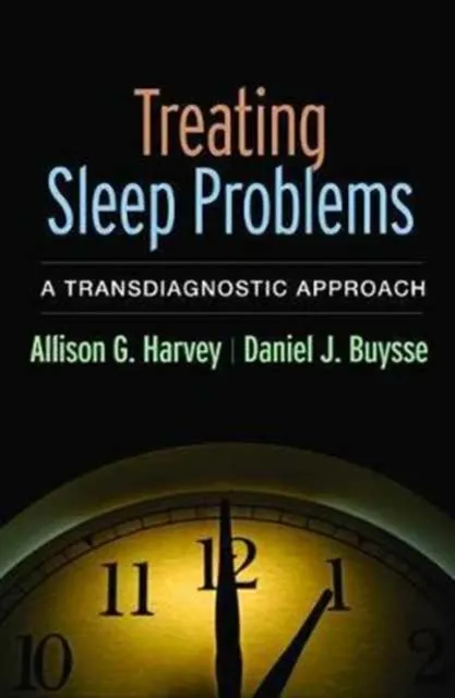 Treating Sleep Problems 9781462531950