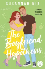 The Boyfriend Hypothesis (Chemistry Lessons Book 3)