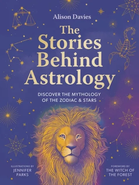 The Stories Behind Astrology  9780711290747