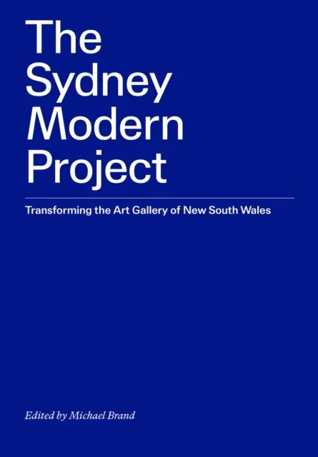 The Sydney Modern Project  9781741741568