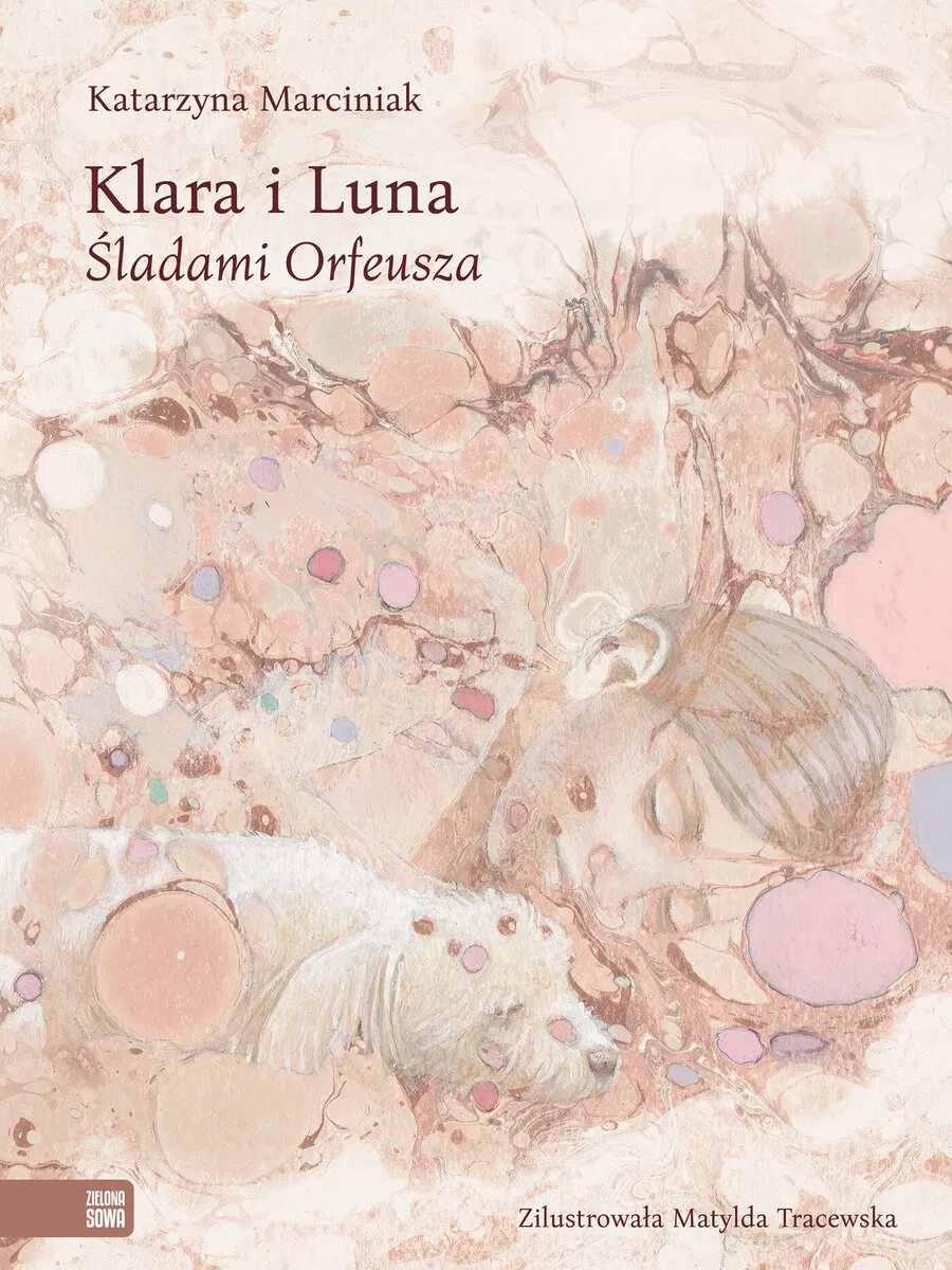 Klara i Luna. Śladami Orfeusza  9788383887432
