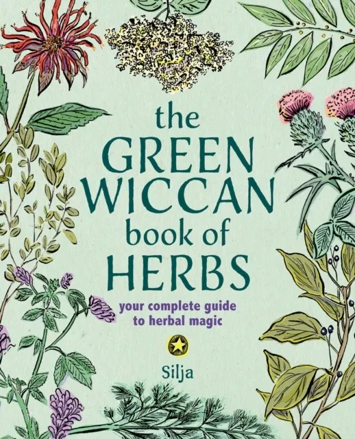 The Green Wiccan Book of Herbs  9781800656680