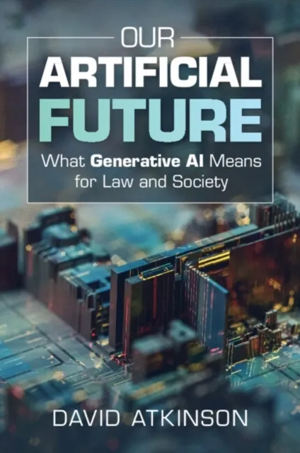 Our Artificial Future  9781009719612