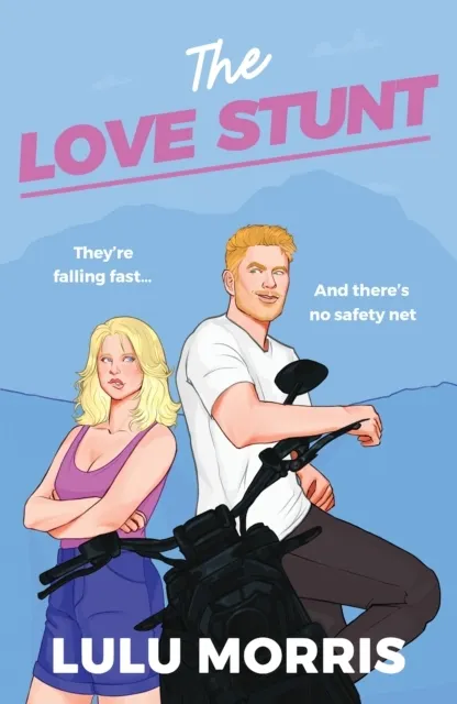 The Love Stunt  9781835983805