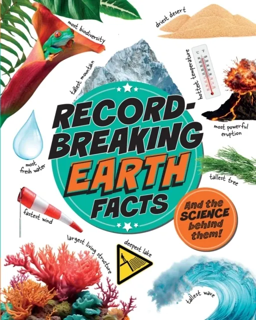 Record-Breaking: Earth Facts  9781526329462