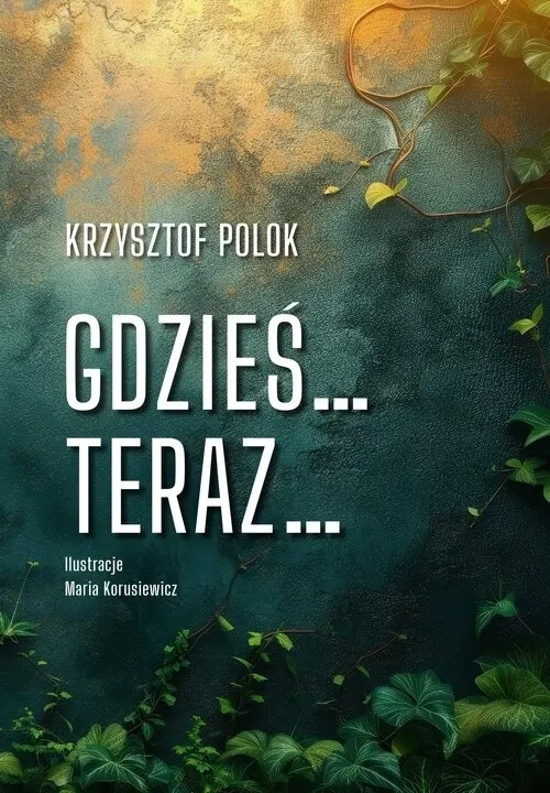 Gdzieś… Teraz…  9788383087214