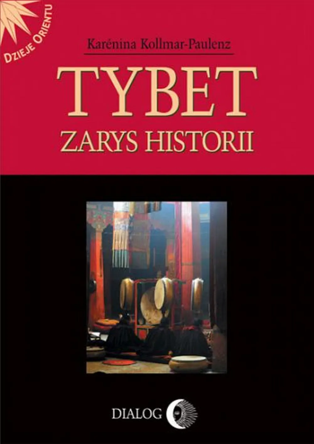 Tybet. Zarys historii 9788380028722