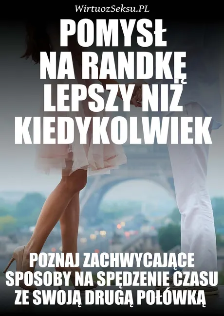 Pomysł Na Randkę Lepszy Niż Kiedykolwiek 9788396401465