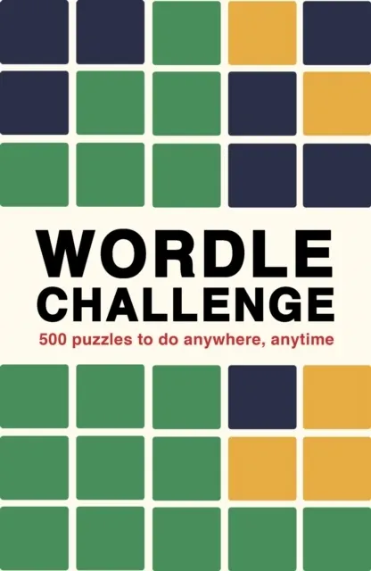 Wordle Challenge: 500 Puzzles to do anywhere, anytime  9780711280403