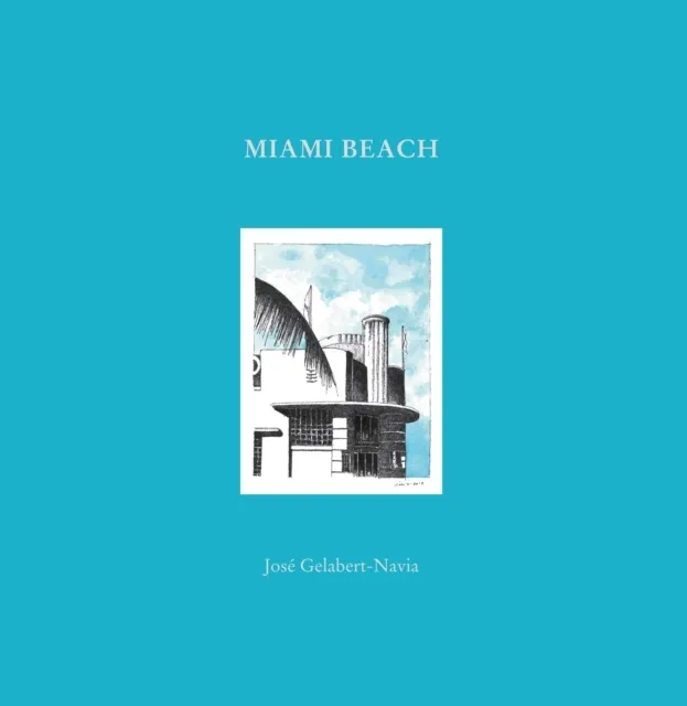 Miami Beach 9781946226754