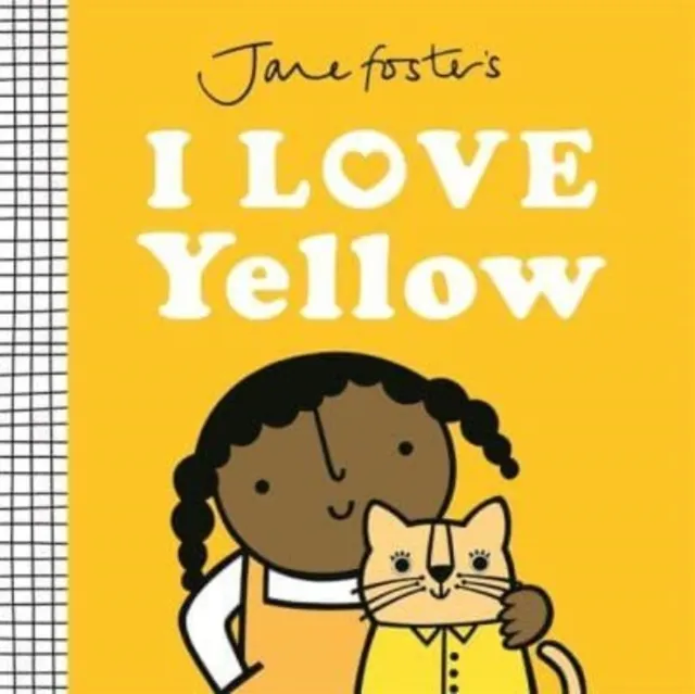 Jane Foster's I Love Yellow  9781800786943