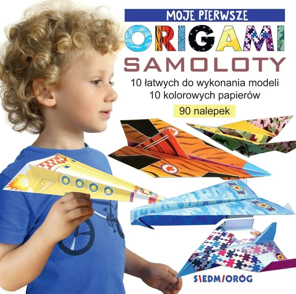 Moje pierwsze origami. Samoloty  9788382793628
