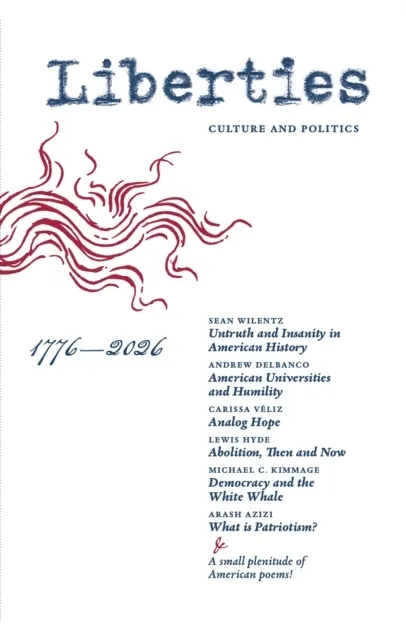 Liberties Journal of Culture & Politics: Summer 2026  9798992201031