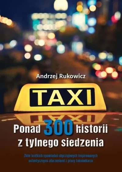 Ponad 300 historii z tylnego siedzenia  9788383087245