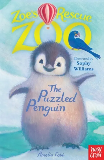 Zoe's Rescue Zoo: The Puzzled Penguin  9780857632050