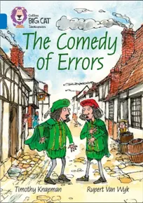The Comedy of Errors (Collins Big Cat 16/Sapphire)
