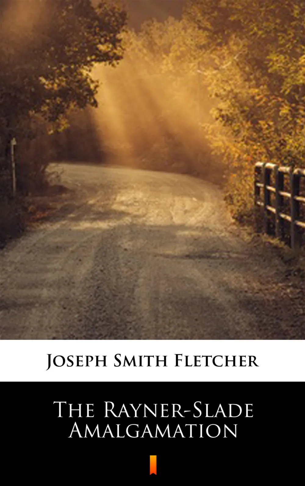 The Rayner-Slade Amalgamation (e-book) 9788381360432