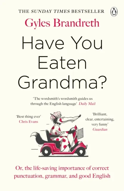 Have You Eaten Grandma? 9781405945080