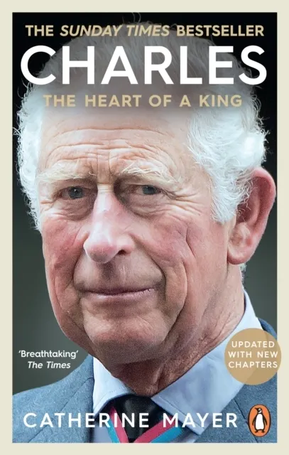 Charles: The Heart of a King  9780753560099