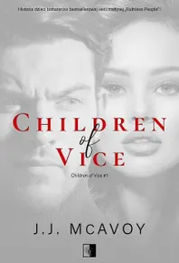 Children of Vice. Tom 1