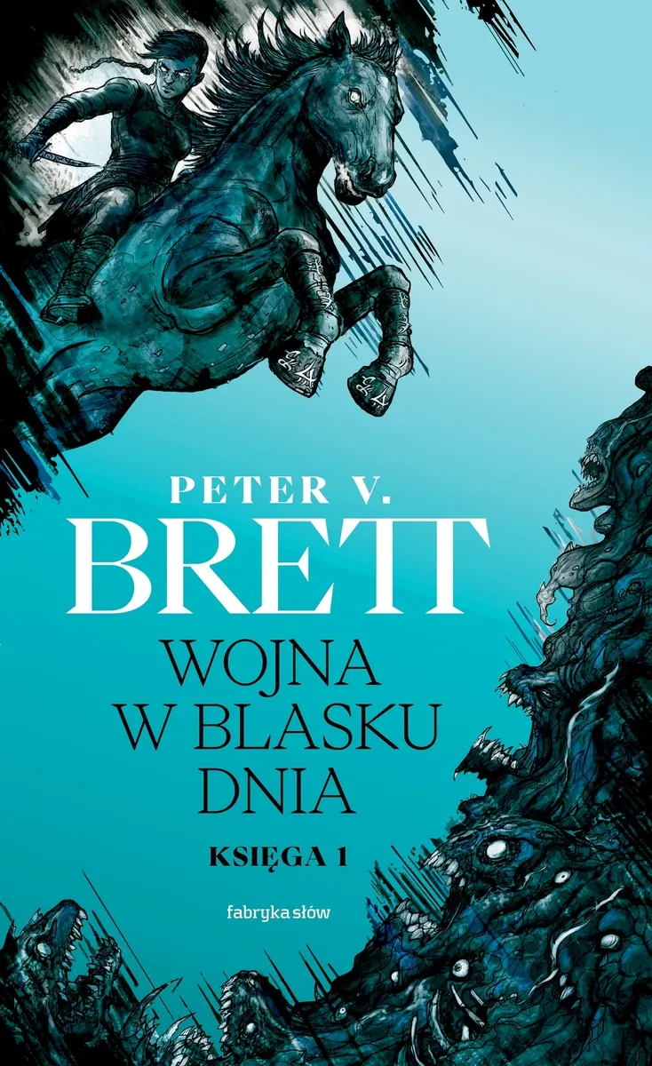 Wojna w blasku dnia. Księga 1. Cykl demoniczny 9788379648603