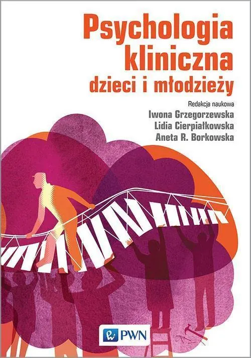 Psychologia kliniczna dzieci i młodzieży 9788301211233