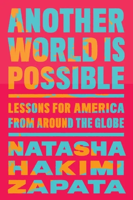 Another World Is Possible 9798893851045