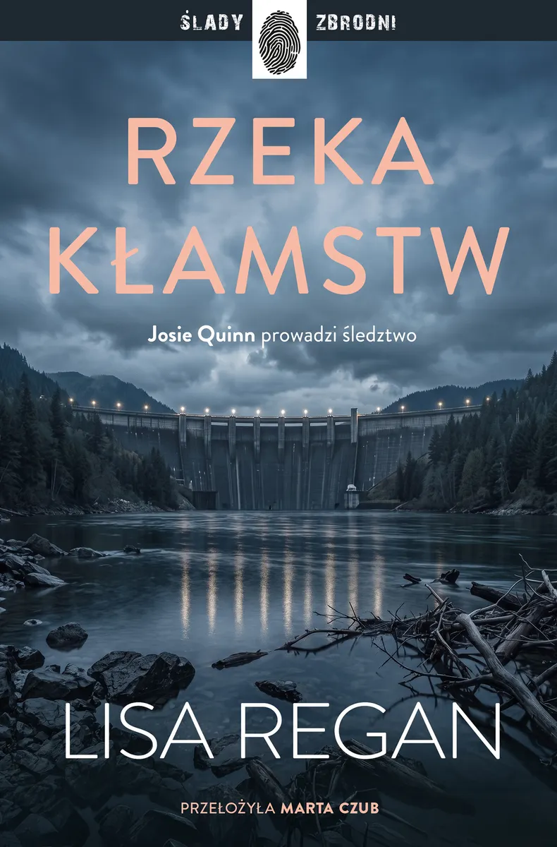 Josie Quinn. Tom 13. Rzeka kłamstw (e-book) 9788327170170