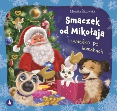 Smaczek od Mikołaja i pudełko po bombkach  9788383981574