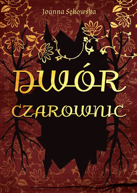 Dwór czarownic 9788367036917
