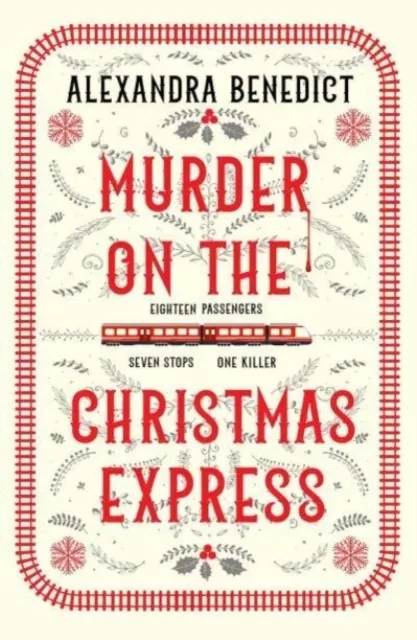 Murder On The Christmas Express  9781398519855
