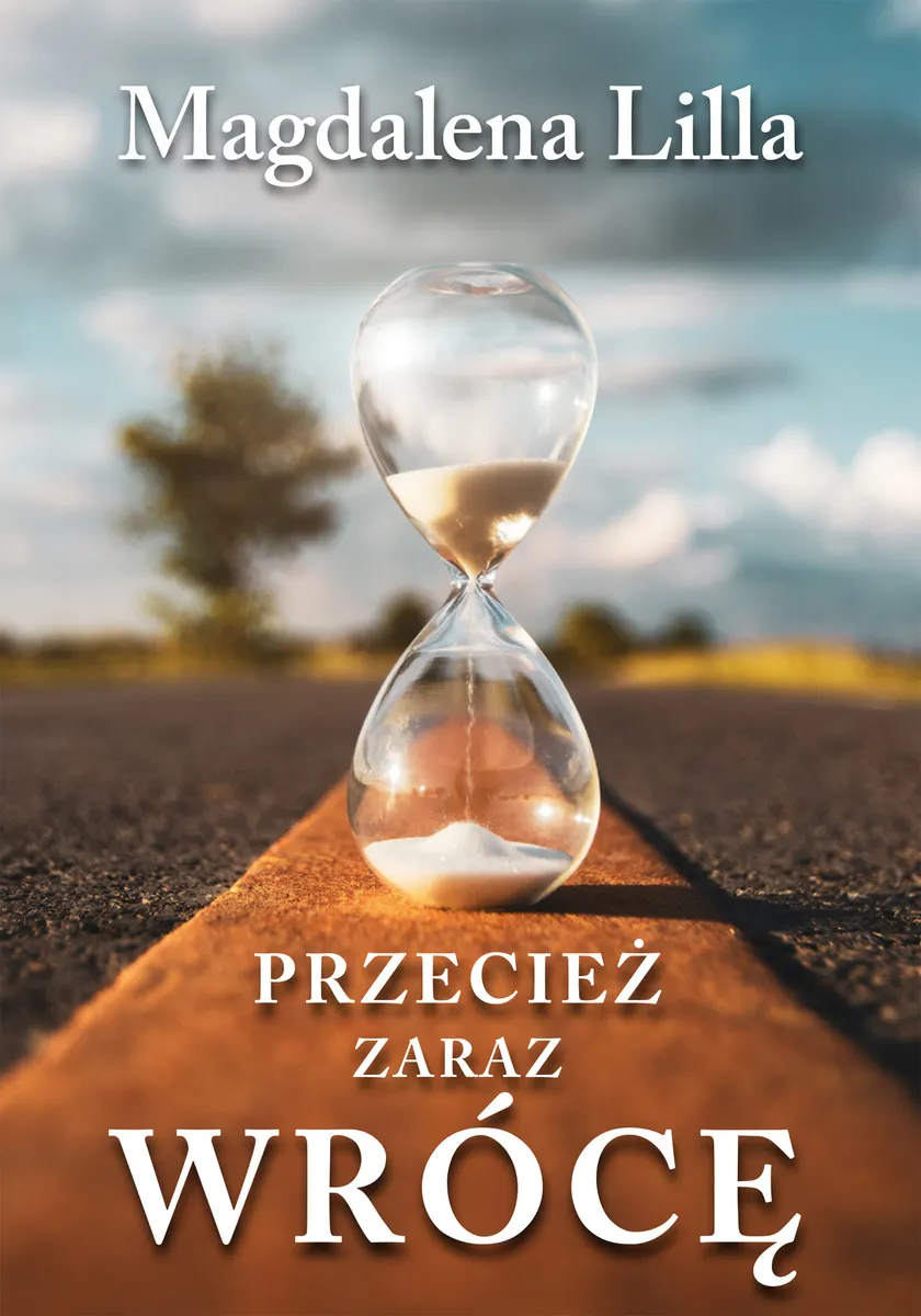Przecież zaraz wrócę 9788396005885