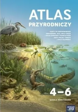 Przyroda SP 4-6 Odkrywam przyrodę atlas 9788326754586