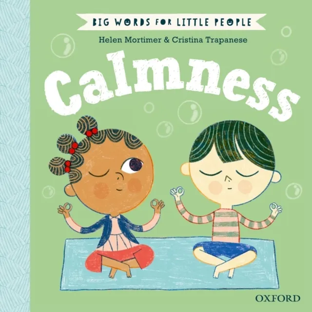 Big Words for Little People Calmness  9780192777638