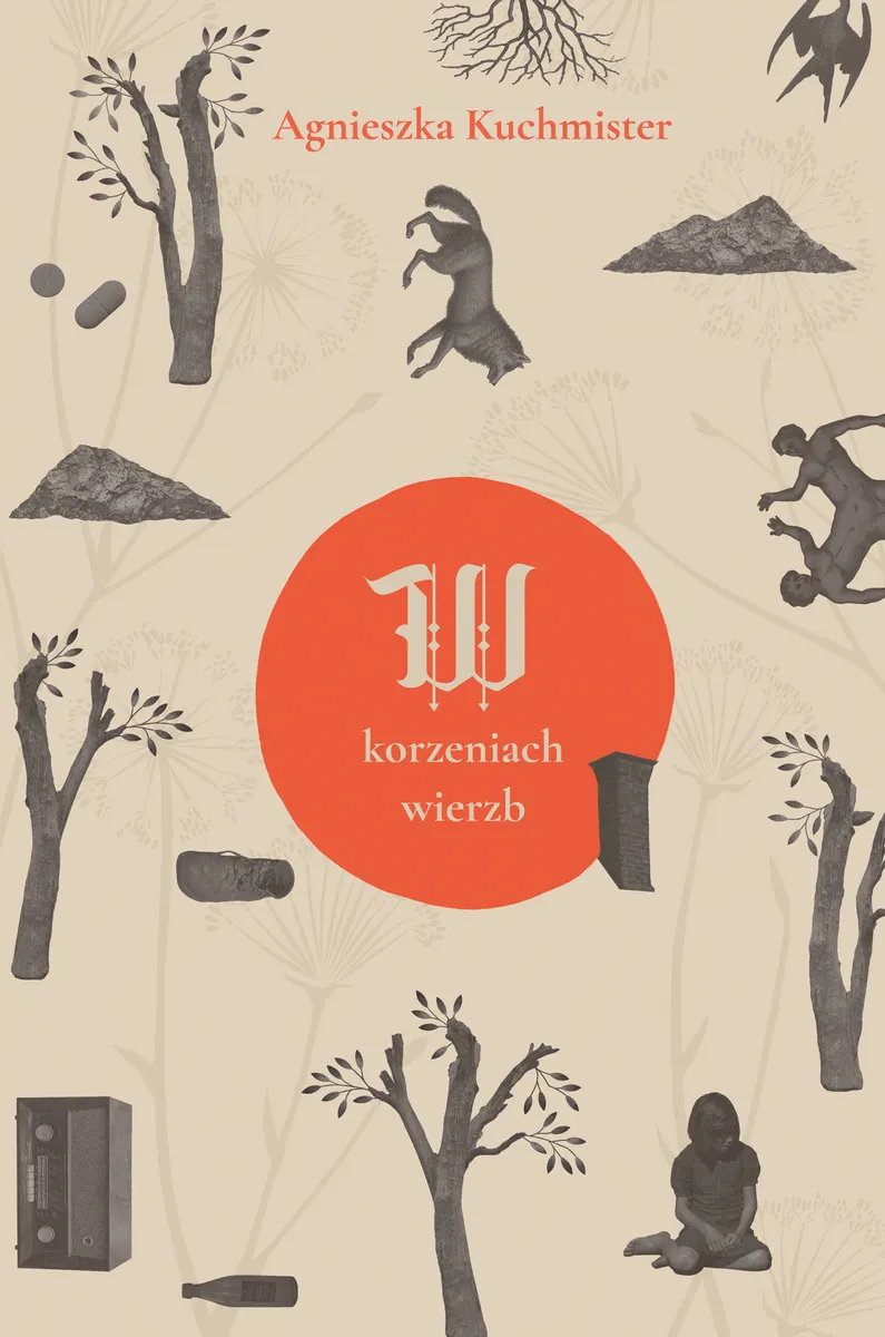 W korzeniach wierzb 9788327164346