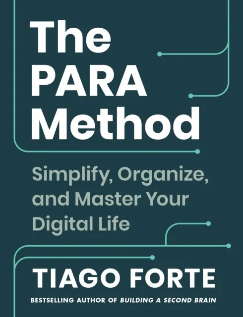 The PARA Method 9781800819542