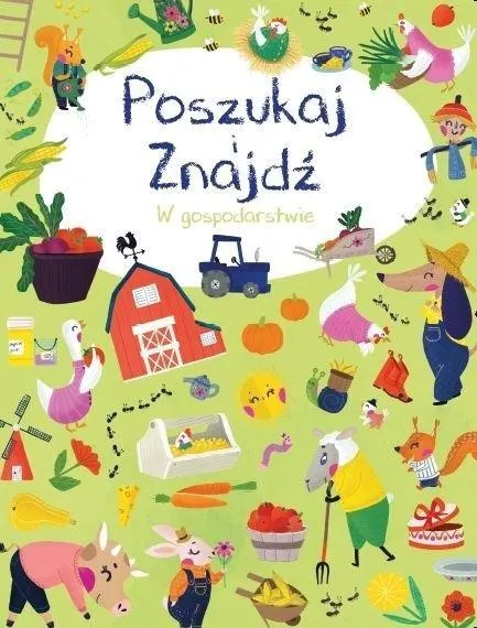 Poszukaj i znajdź. W gospodarstwie 9789464543018