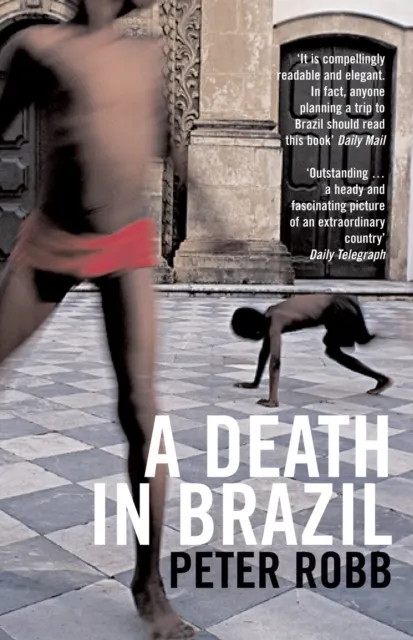 A Death in Brazil. A Book of Omissions  9780747573166