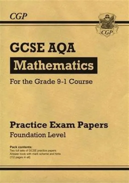 New GCSE Maths AQA Practice Papers: Foundation - For the Grade 9-1 Course  