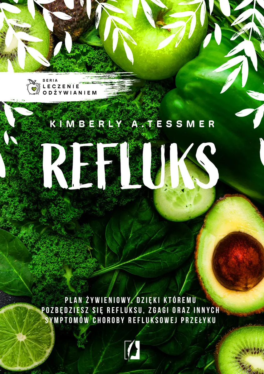 Leczenie odżywianiem. Refluks 9788367335515