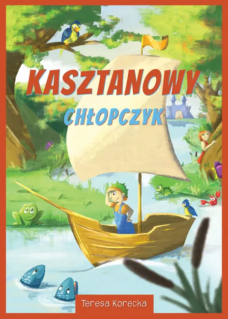 Kasztanowy chłopczyk 9788367511223