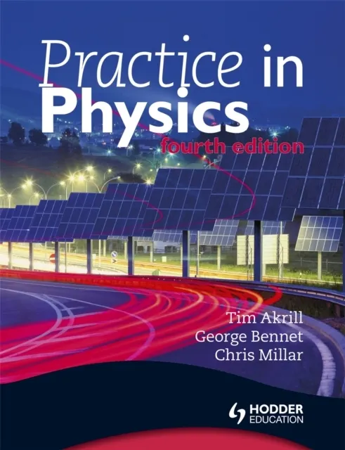 Practice in Physics 4th Edition 9781444121254