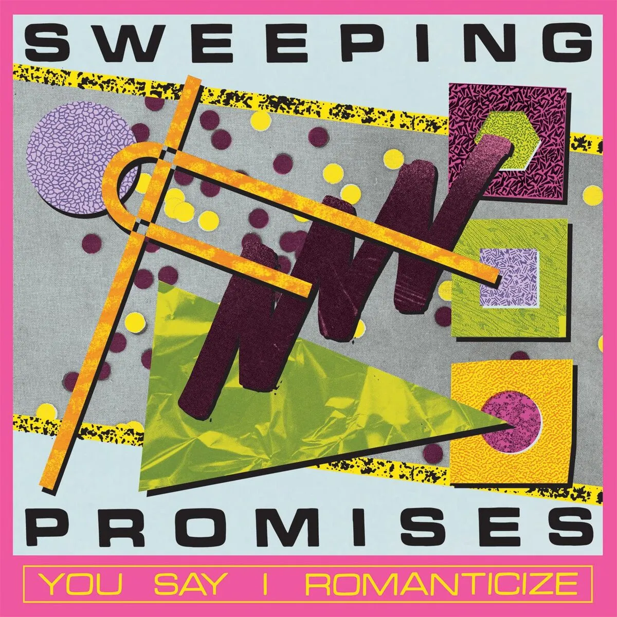 You Say I Romanticize (Magenta Vinyl)  098787147704