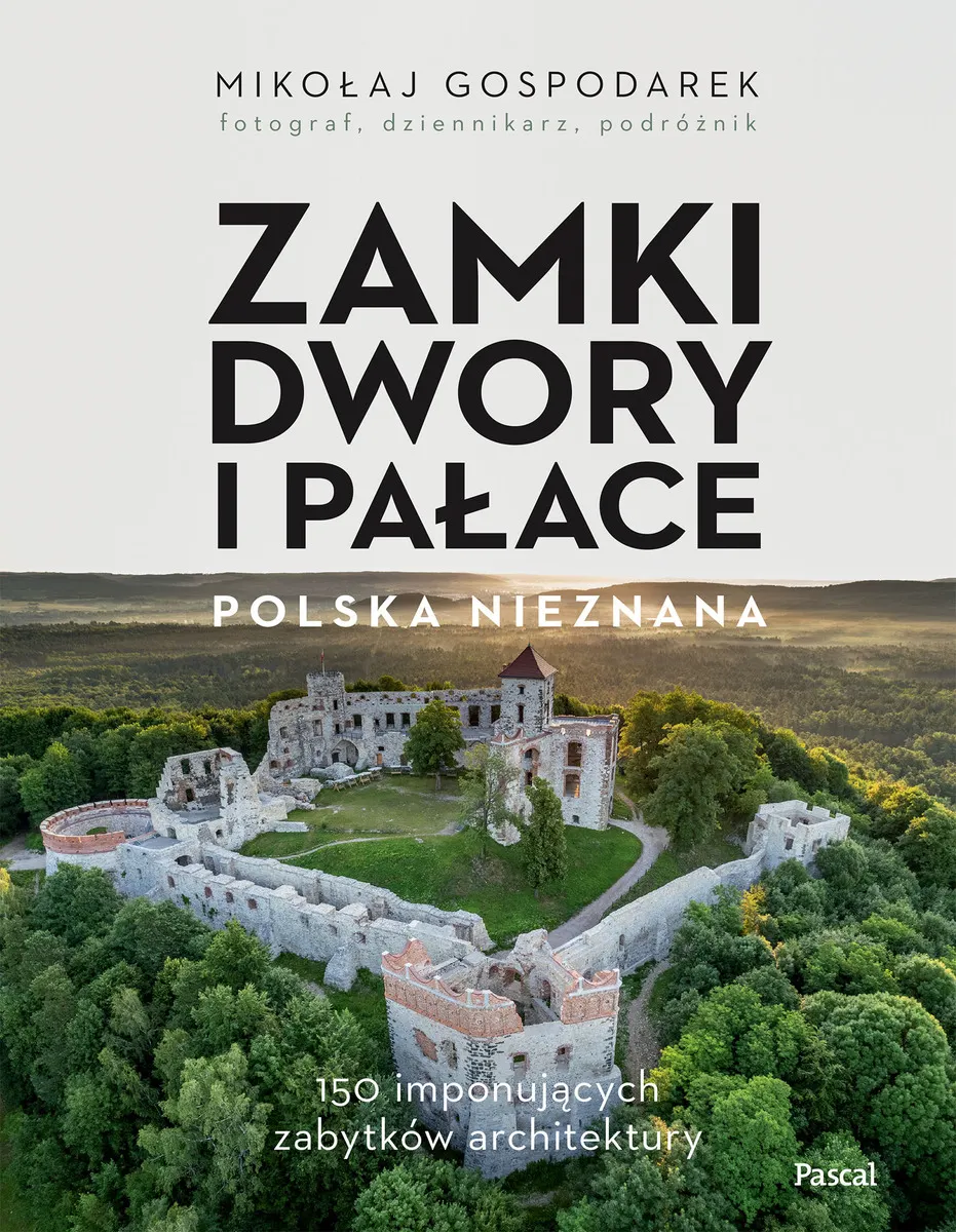 Polska. Zamki, dwory i pałace  9788383178776