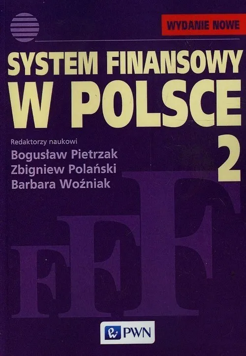 System finansowy w Polsce tom 2  9788301152482