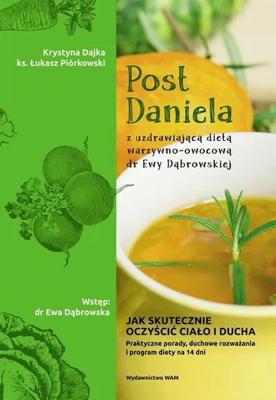 Post Daniela z uzdrawiającą dietą dr Ewy Dąbrowskiej  9788327713322